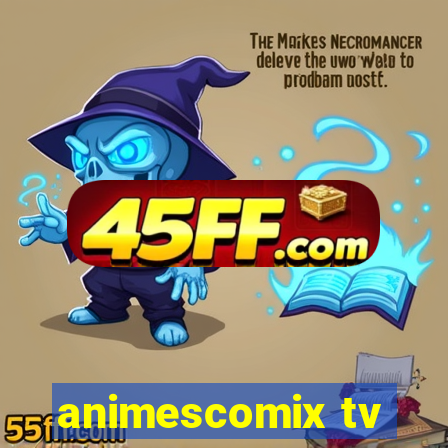 animescomix tv